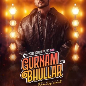 Gurnam Bhullar - Live in Concert Leicester (POSTPONED)